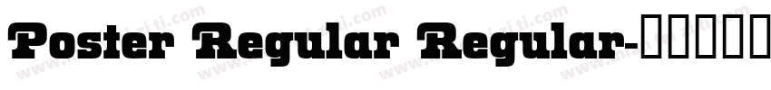 Poster Regular Regular字体转换